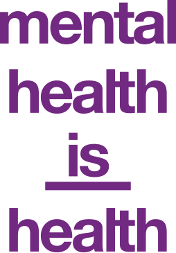 Mental Health is Health logo.